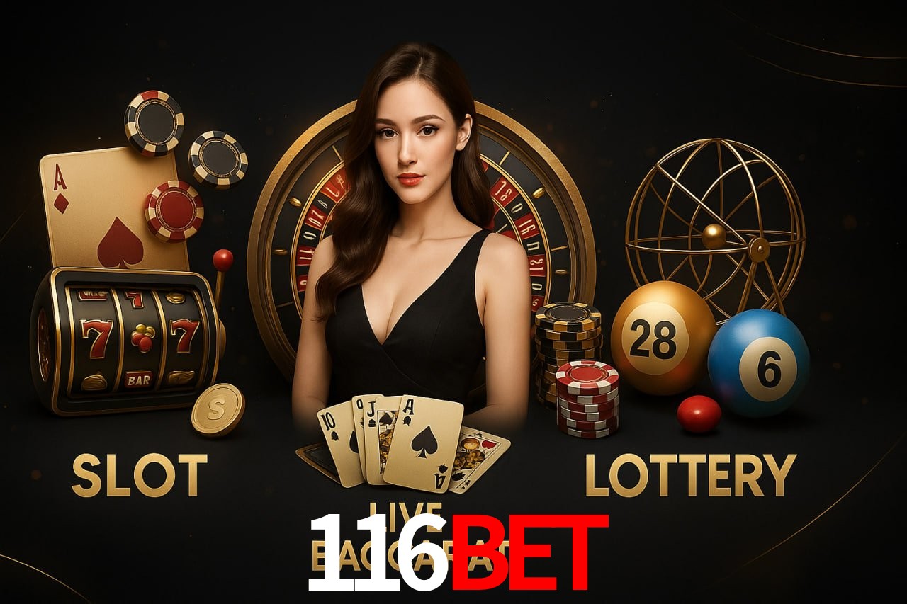 116Bet: Jogos de Caça-Níqueis-Altas Recompensas, Roleta-Velocidade, Blackjack-Desafios Máximos